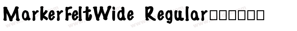MarkerFeltWide Regular字体转换